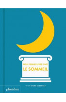 Mon premier livre d-art : le sommeil