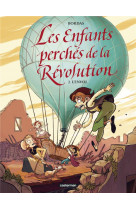 Les enfants perches de la revolution - l'envol - vol02