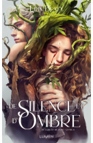 De lune et de sang - tome 2 de silence et d'ombre