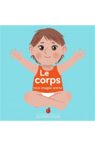 Le corps - mon imagier anime