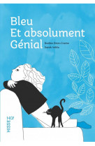 Bleu et absolument genial