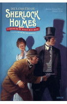 Deux enquetes de sherlock holmes - l-aventure du ruban mouchete suivie de le diademe de beryls - edi