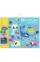 Ma pochette de jeux - 20 p'tits jeux pour les petits