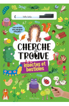 Cherche et trouve - les insectes et bestioles - livre-ardoise avec marqueur effacable !