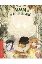 Adam et le loup blanc