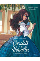 Complots a versailles - tome 2 la dame aux elixirs - tome 2 - vol02