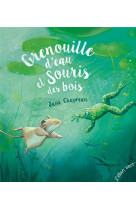 Grenouille d-eau et souris des bois