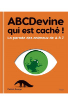 Abcdevine qui est cache !