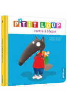 P-tit loup rentre a l-ecole