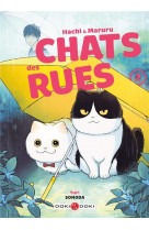 Hachi & maruru - chats des rues - t02 - hachi & maruru - chats des rues - vol. 02