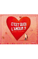 C-est quoi l-amour ?