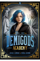 Demigods academy - t01 - demigods academy - annee 1 - zeus