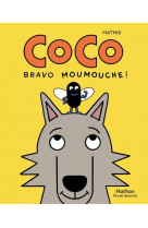 Coco - bravo moumouche !