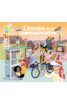 L'histoire de la communication