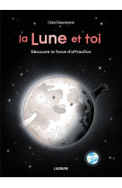 La lune et toi