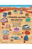 L'histoire secrete des pierres