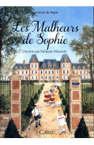 Les malheurs de sophie - illustrée