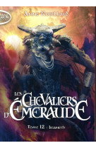 Les chevaliers d-emeraude - tome 12 irianeth - vol02