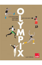 Olympix - l'etonnante histoire des jeux