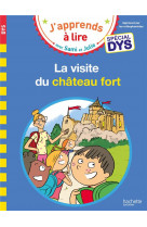 Sami et julie - spécial dys (dyslexie) la visite du château fort