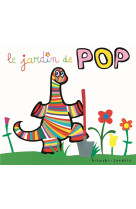 Le jardin de pop