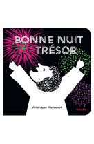 Bonne nuit trésor