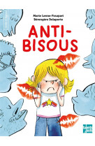 Anti-bisous