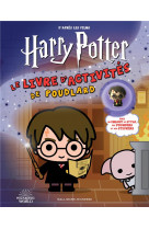 Harry potter - le livre d'activites de poudlard