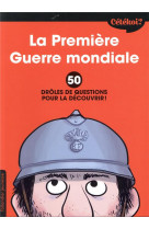 Cétékoi la première guerre mondiale ?