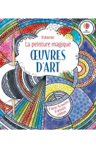 Oeuvres d'art - la peinture magique - des 5 ans