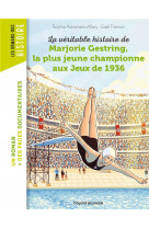 La veritable histoire de marjorie, la plus jeune championne aux jeux de 1936