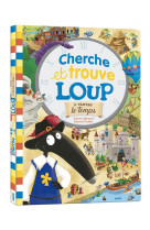 Cherche et trouve geant - loup - a travers le temps