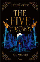 The five crowns - livre 2 l'epée des sorciers