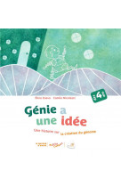 Genie a une idee - une histoire sur la creation du genome