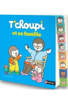 T'choupi et sa famille