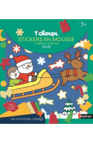 T'choupi stickers en mousse - 4 tableaux a decorer - noel