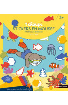 T'choupi stickers en mousse la mer