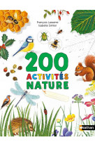 Cahiers nature colibri: 200 activites nature