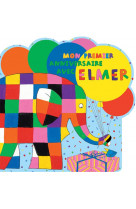 Mon premier anniversaire avec elmer