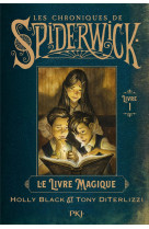 Spiderwick tome 1 : le livre magique