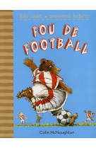 Fou de football