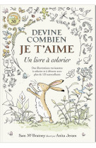 Devine combien je t'aime - un livre a colorier