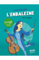 L'enbaleine dyscool