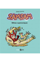 Samsam, tome 06 - betises supersoniques