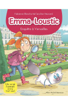 Emma et loustic t17 - enquête à versailles