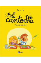 La cantoche, tome 01 - premier service