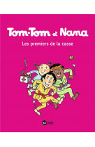 Tom-tom et nana, tome 10 - les premiers de la casse