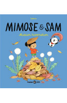 Mimose et sam, tome 03 - mission hibernation