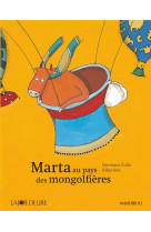 Marta au pays des montgolfières