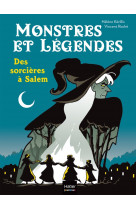 Monstres et légendes - des sorcières à salem - ce1/ce2 8/9 ans